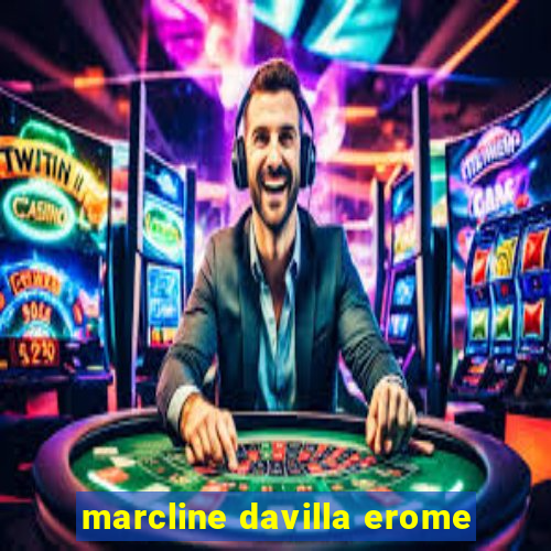 marcline davilla erome